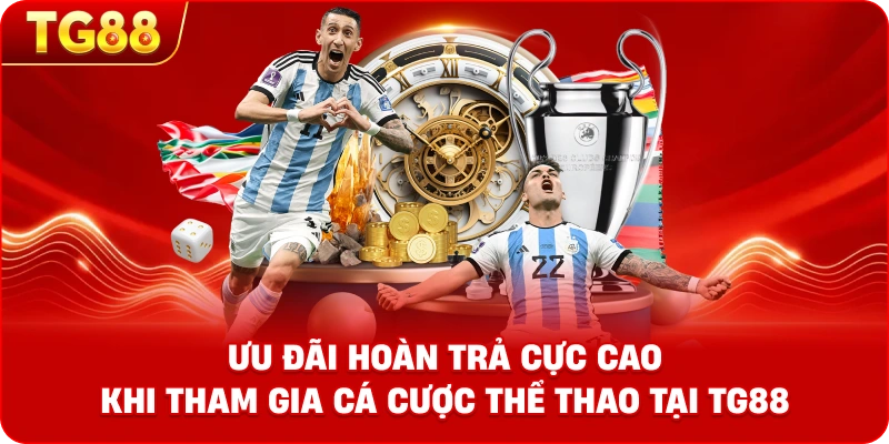 Banner ưu đãi hoàn trả cực cao khi tham gia cá cược thể thao tại TG88